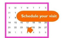 schedule your visit