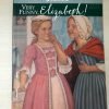 Elizabeth Doll NIB With Accessories. Close up of "Very Funny Elizabeth" softcover book in excellent condition.